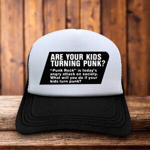 Are Your Kids Turning Punk Unisex Trucker Hat Black Funny 80s Advertisement Cap